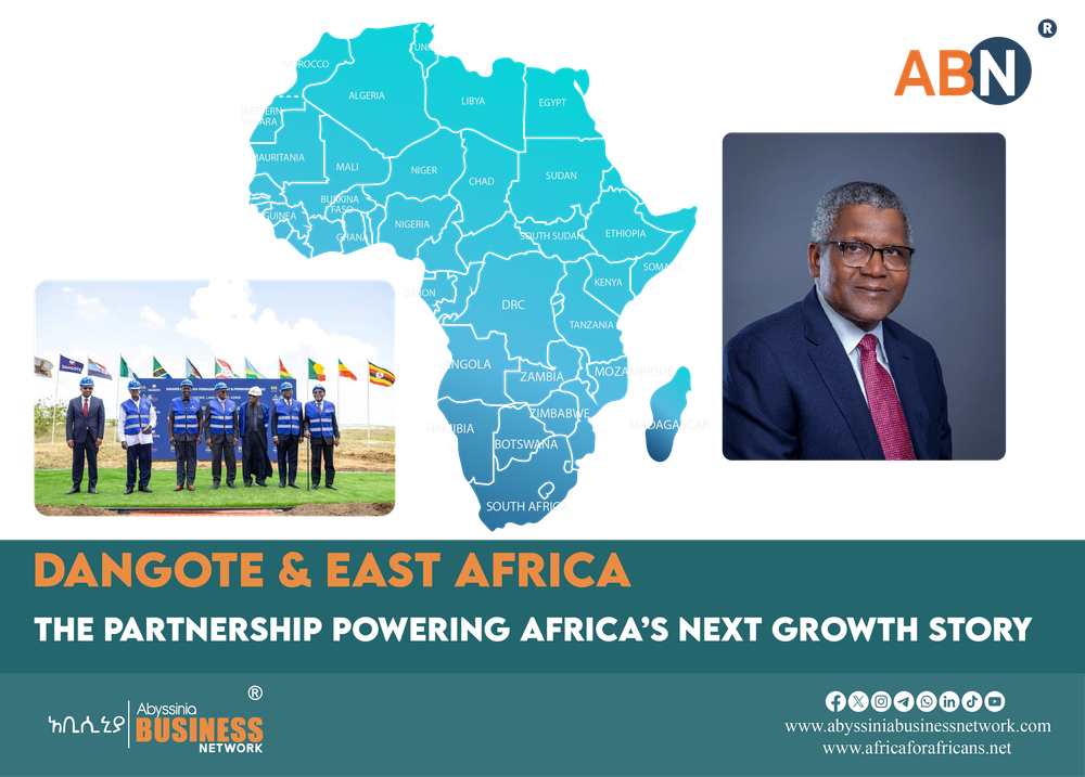 DANGOTE & EAST AFRICA: THE PARTNERSHIP POWERING AFRICA’S NEXT GROWTH STORY
